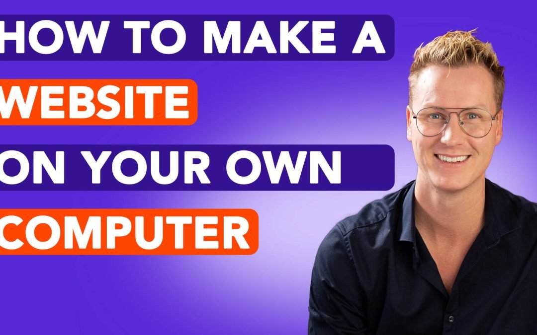 How to Create a WordPress Website on Your Own Computer (Local Setup)